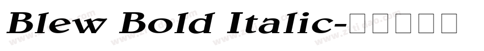 Blew Bold Italic字体转换